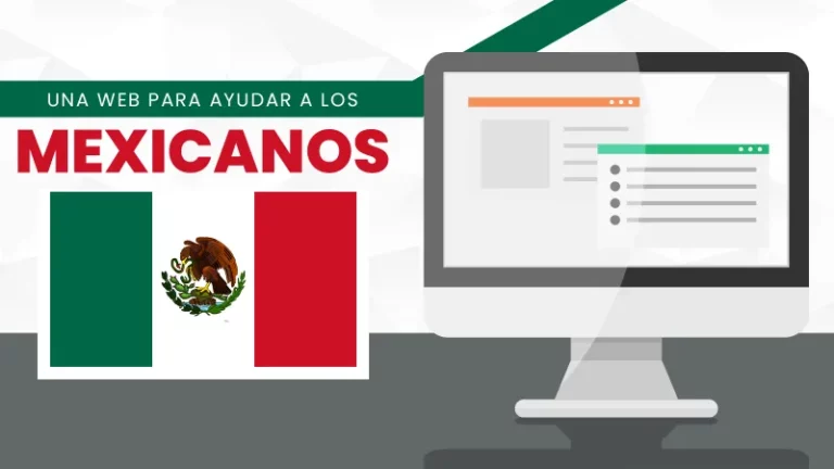 Una web para ayudar a los Mexicanos