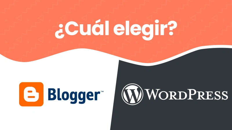 Cual elegir Blogger o Wordpress